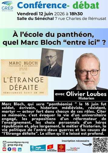 Conférence du GREP : À l’école du panthéon, quel Marc BLOCH “entre ici” ?