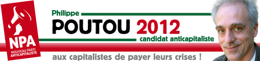 Site de la campagne présidentielle POUTOU 2012
